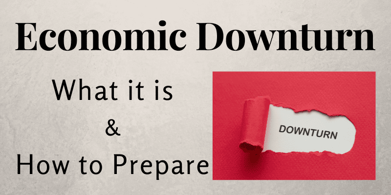 How To Prepare For An Economic Downturn And Looming Recession - Farm ...